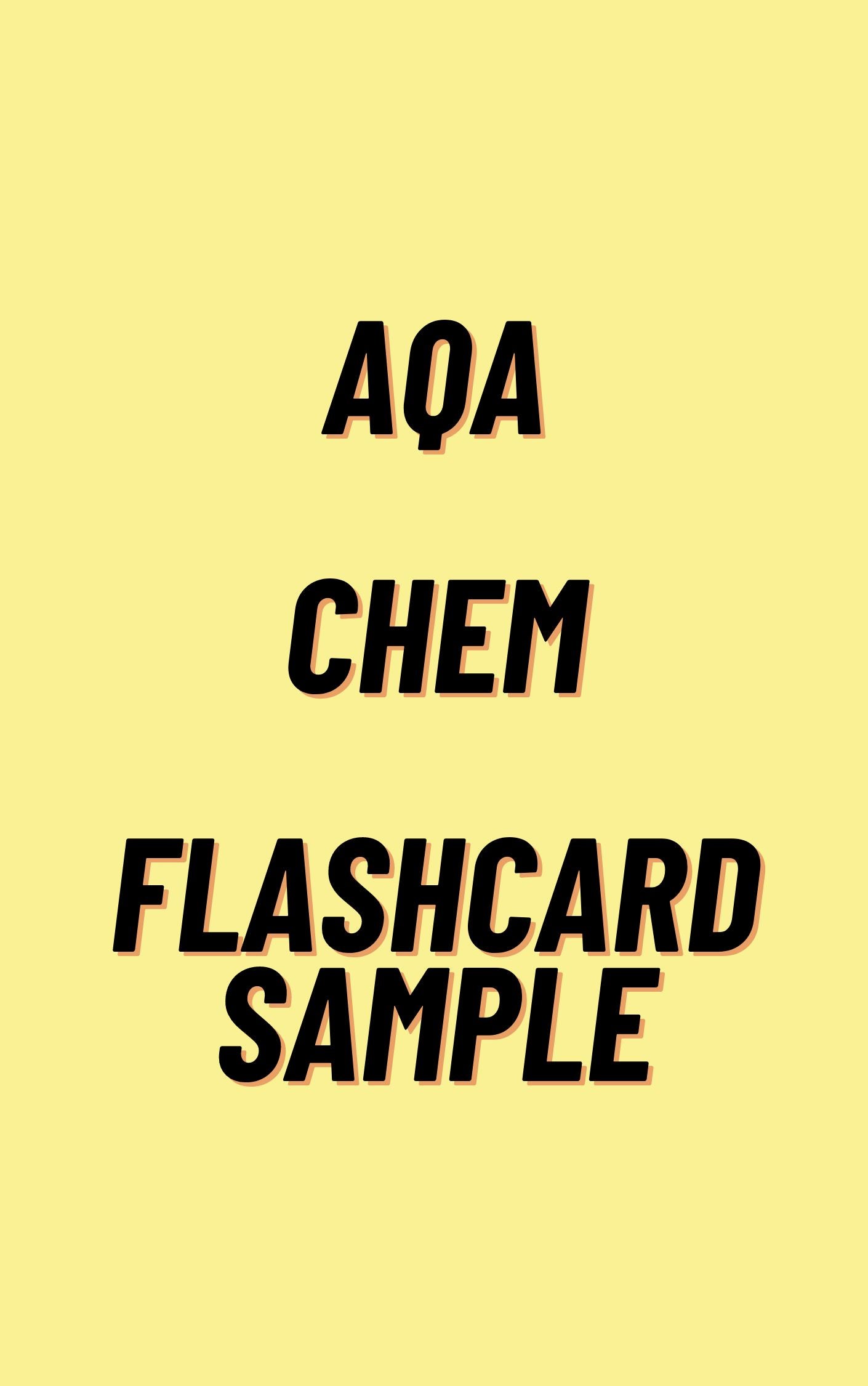 A-Level Chemistry flashcard sample - AQA