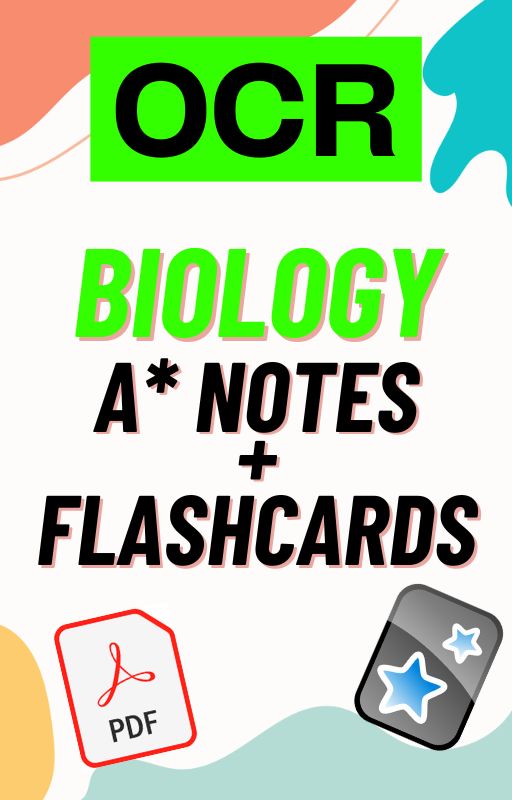 A-Level Biology A* notes and flashcards - OCR